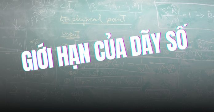 Giới hạn của dãy số