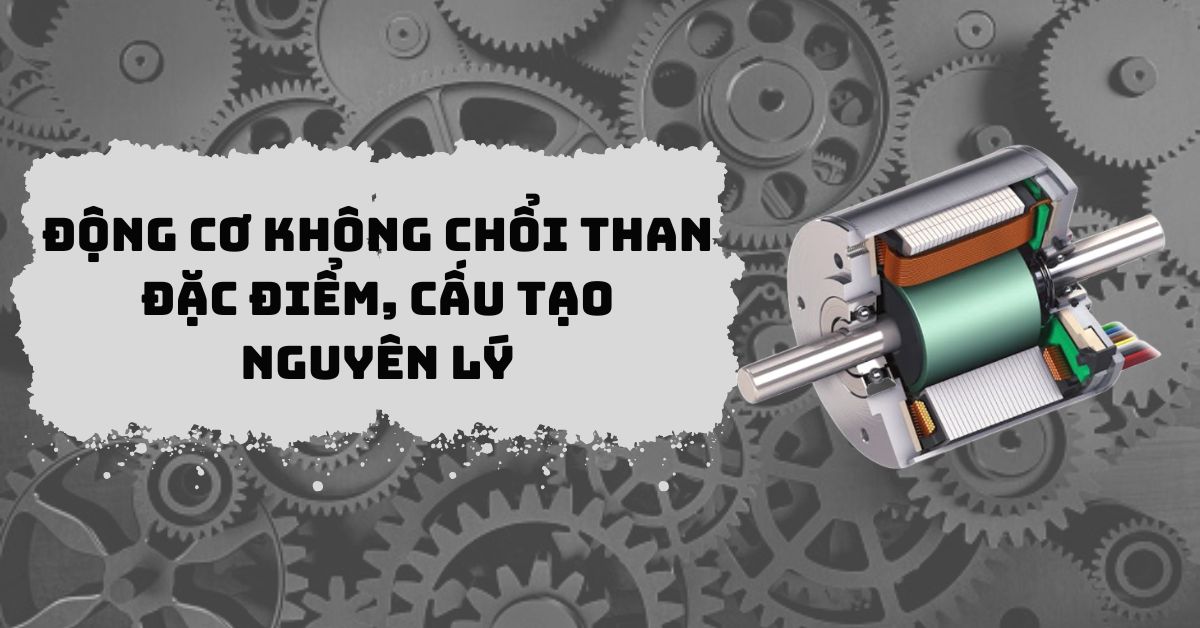 động cơ không chổi than là gì