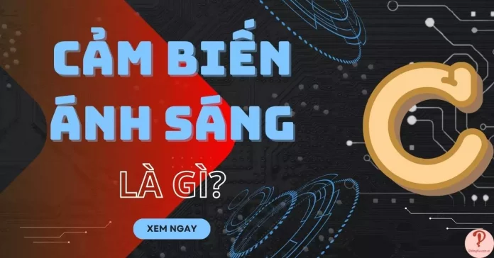 cảm biến ánh sáng