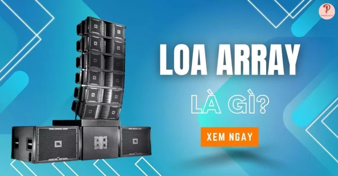 loa array