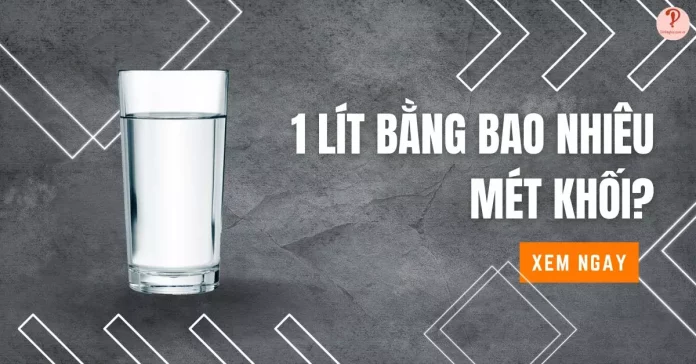 1 lít bằng bao nhiêu m³