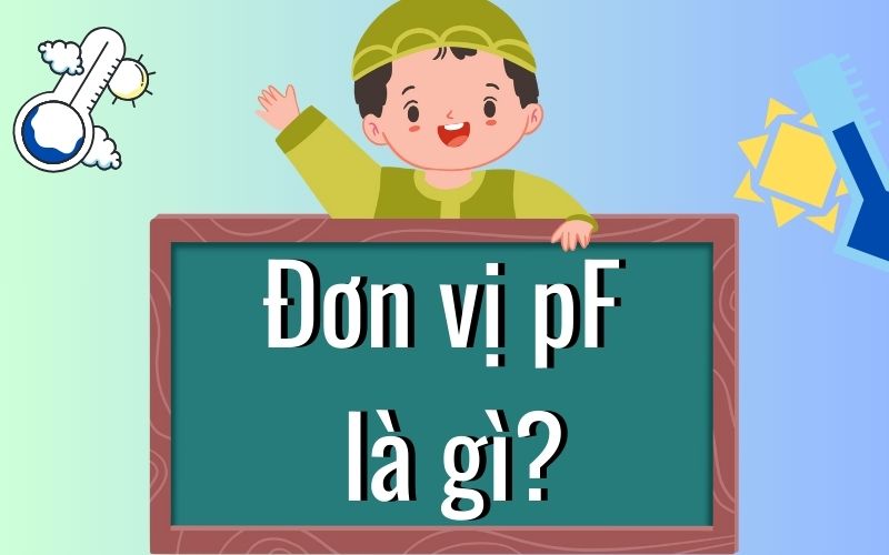 Đơn vị pF là gì?