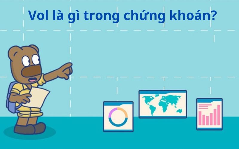 Vol là gì trong chứng khoán?