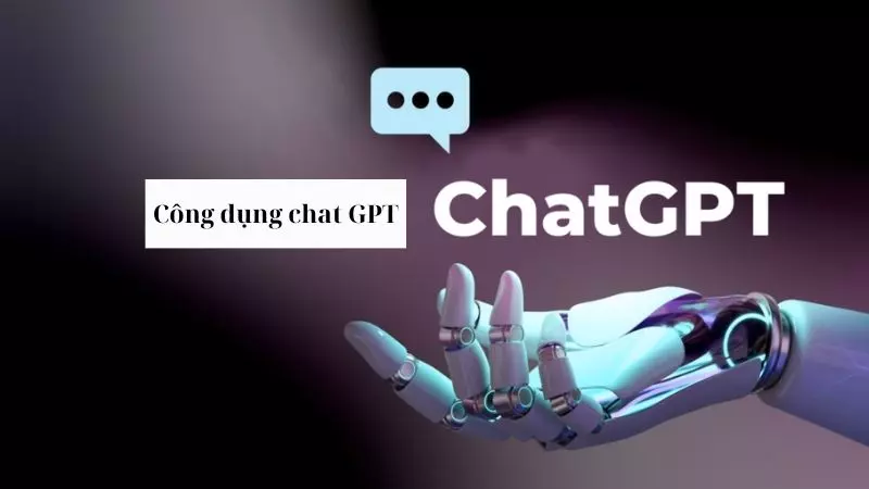 Công dụng chat GPT