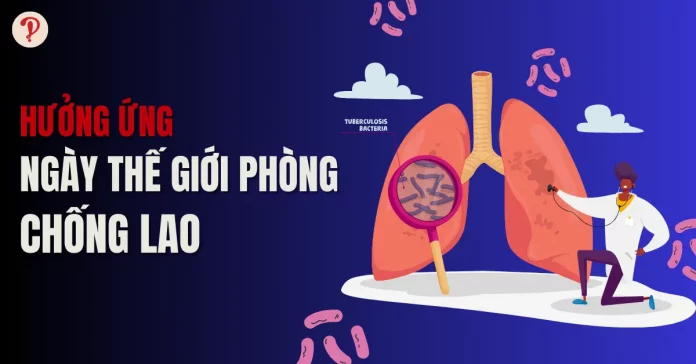 ngày thế giới phòng chống lao