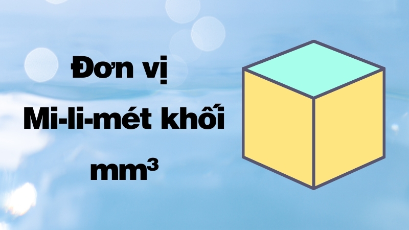 Đơn vị mm³