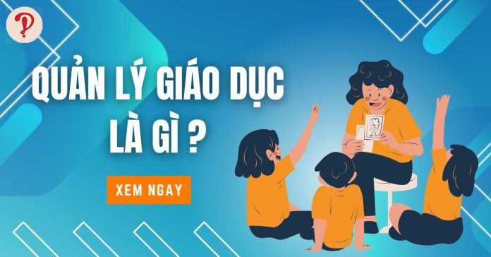 quản lý giáo dục